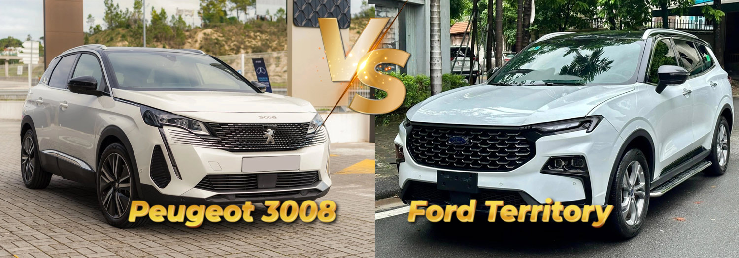 So sánh Peugeot 3008 2024 và Ford Territory 2024: xe nào phù hợp với bạn